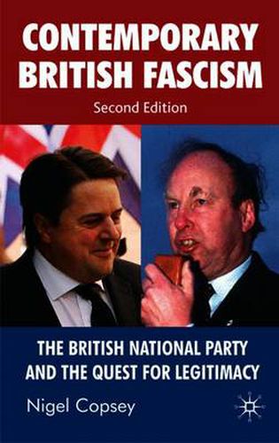 Cover image for Contemporary British Fascism: The British National Party and the Quest for Legitimacy