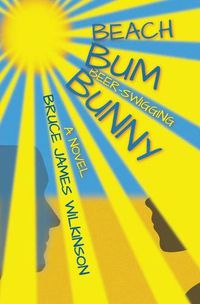 Cover image for Beach Bum Beer-Swigging Bunny