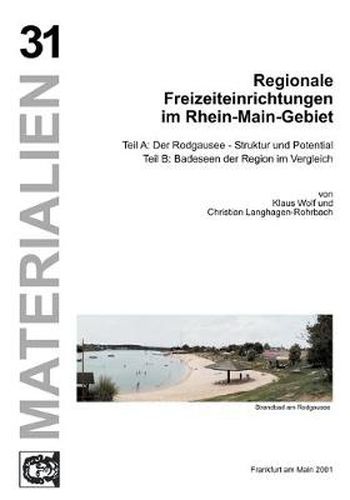 Cover image for Regionale Freizeiteinrichtungen im Rhein-Main-Gebiet: Band 31