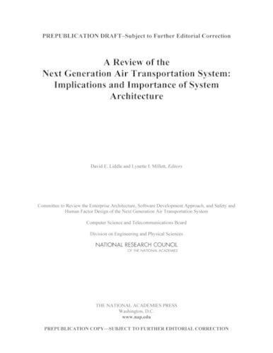 A Review of the Next Generation Air Transportation System: Implications and Importance of System Architecture