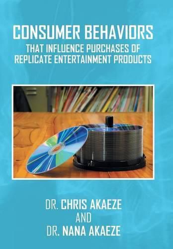 Cover image for Consumer Behaviors That Influence Purchases of Replicate Entertainment Products