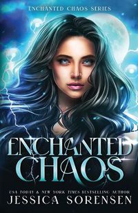 Cover image for Enchanted Chaos