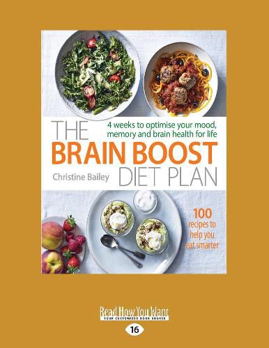 Brain Boost Diet Plan: 4 weeks to optimize your mood, memory and brain health for life