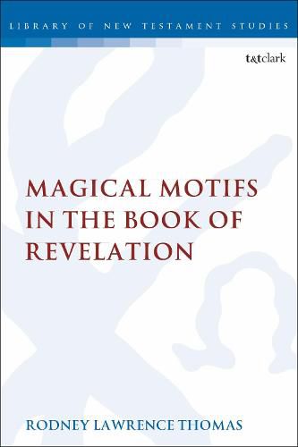 Cover image for Magical Motifs in the Book of Revelation