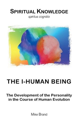 Cover image for The I-Human Being