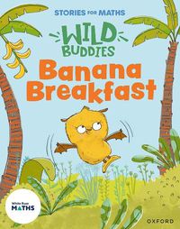 Cover image for Stories for Maths: Banana Breakfast