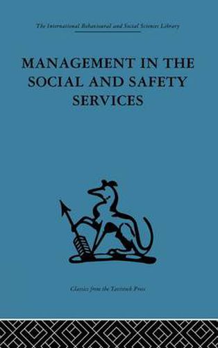 Cover image for Management in the Social and Safety Services