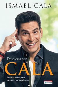 Cover image for Despierta con Cala / Wake Up With Cala: Inspirations for a Balanced Life