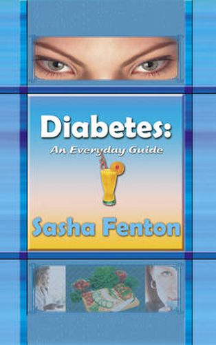 Cover image for Diabetes: An Everday Guide