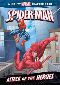 Cover image for Spider-Man: Attack of the Heroes