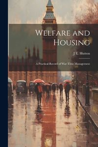 Cover image for Welfare and Housing