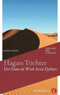 Cover image for Hagars Tochter: Der Islam Im Werk Assia Djebars