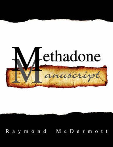 Cover image for Methadone Manuscript