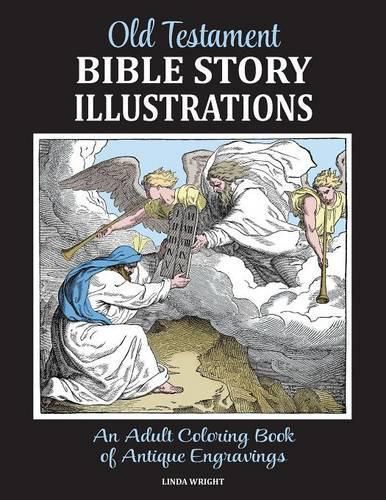 Cover image for Old Testament Bible Story Illustrations: An Adult Coloring Book of Antique Engravings