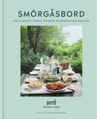 Cover image for Smorgasbord: Deliciously simple modern Scandinavian recipes