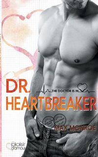 Cover image for The Doctor Is In!: Dr. Heartbreaker