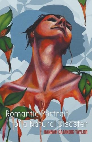 Cover image for Romantic Portrait of a Natural Disaster
