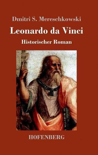 Cover image for Leonardo da Vinci: Historischer Roman