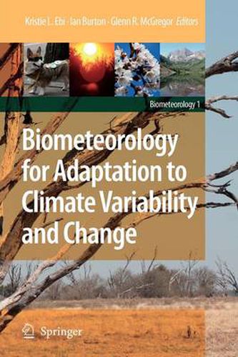 Cover image for Biometeorology for Adaptation to Climate Variability and Change