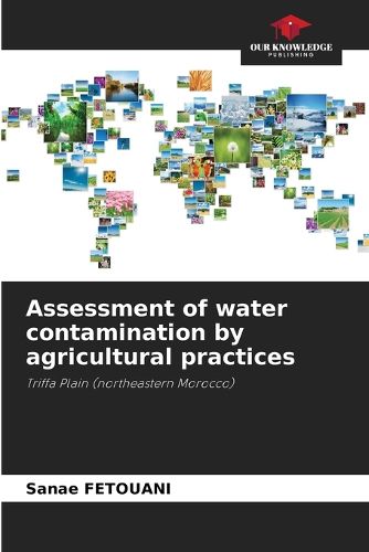 Cover image for Assessment of water contamination by agricultural practices