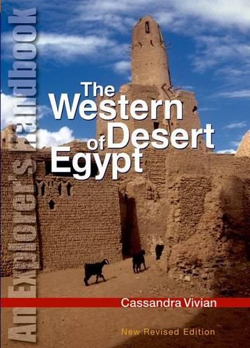 Cover image for The Western Desert of Egypt: An Explorer's Handbook