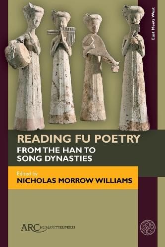 Reading Fu Poetry: From the Han to Song Dynasties