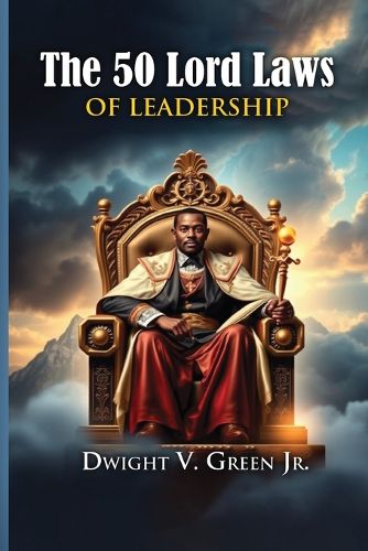 Cover image for 50 Lord Laws of Leadership