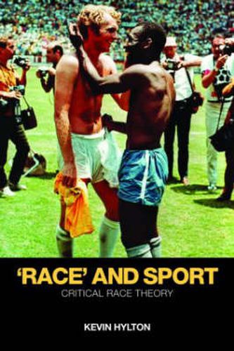 Cover image for 'Race' and Sport: Critical Race Theory