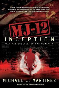 Cover image for MJ-12: Inception: A MAJESTIC-12 Thriller
