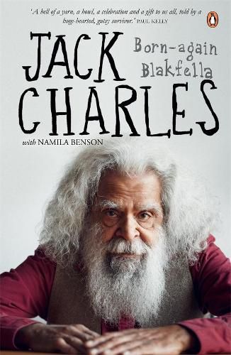Cover image for Jack Charles: Born-again Blakfella