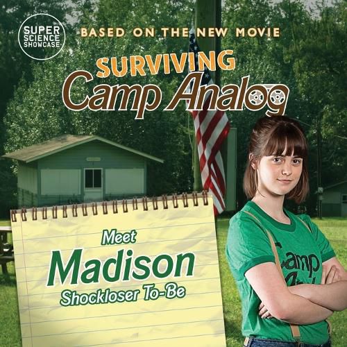 Surviving Camp Analog: Meet Madison, Shockloser-To-Be