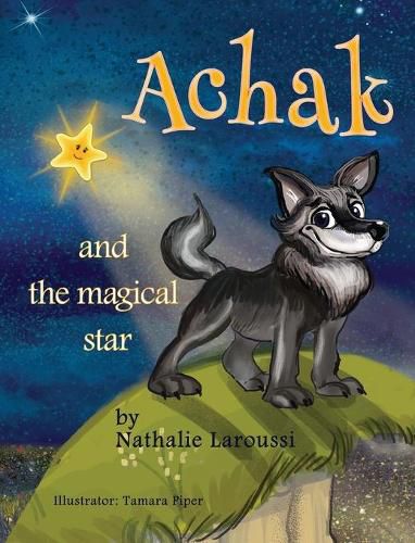 Cover image for Achak and the Magical Star