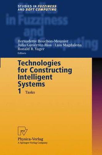 Cover image for Technologies for Constructing Intelligent Systems 1: Tasks