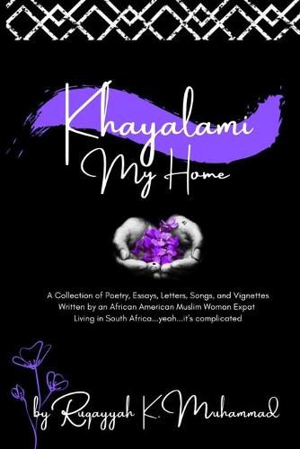 Cover image for Khayalami: My Home (Second Edition)
