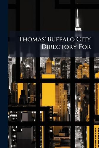 Cover image for Thomas' Buffalo City Directory for ...