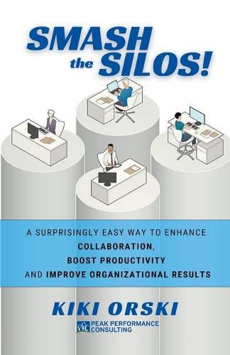 Cover image for Smash the Silos!