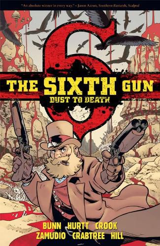 Cover image for The Sixth Gun: Dust to Death