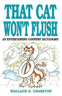 Cover image for That Cat Won't Flush