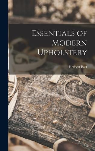 Cover image for Essentials of Modern Upholstery