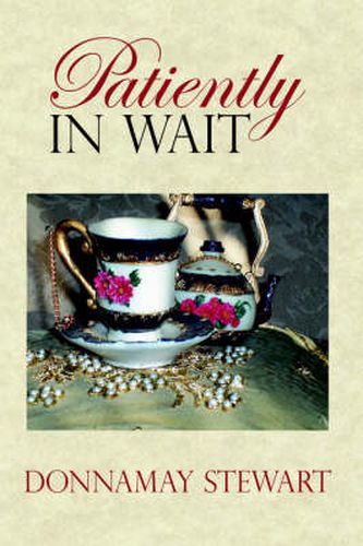 Cover image for Patiently In Wait