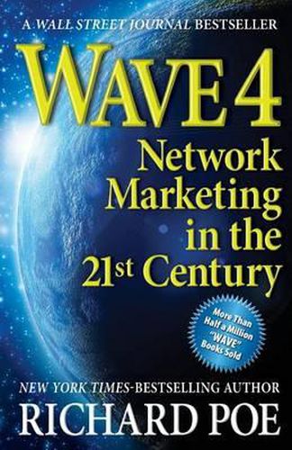 Cover image for Wave 4: Network Marketing in the 21st Century