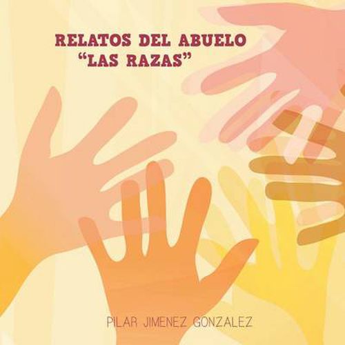Cover image for Relatos del Abuelo Las Razas