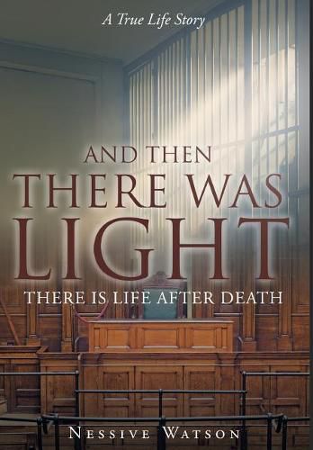 Cover image for And Then There Was Light