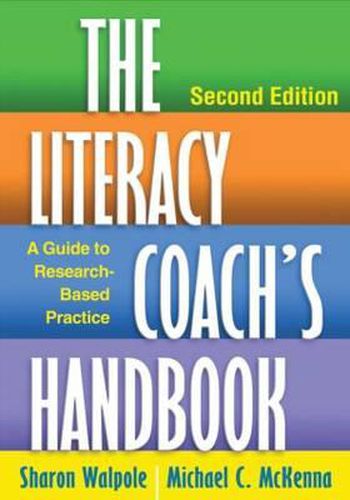 Cover image for The Literacy Coach's Handbook: A Guide to Research-Based Practice