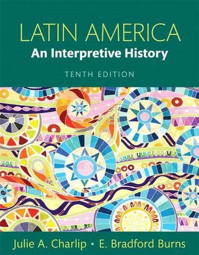 Latin America: An Interpretive History