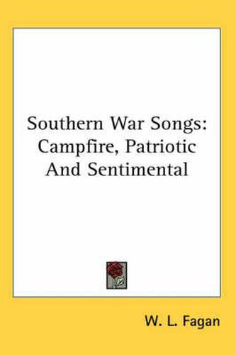 Cover image for Southern War Songs: Campfire, Patriotic and Sentimental