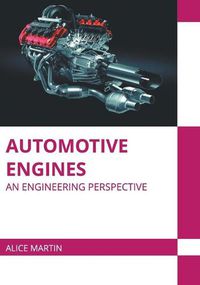 Cover image for Automotive Engines: An Engineering Perspective