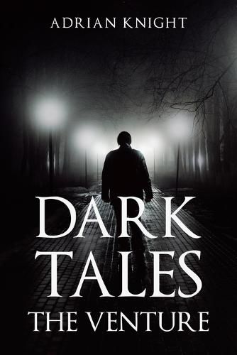 Cover image for Dark Tales the Venture