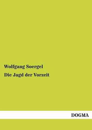 Cover image for Die Jagd Der Vorzeit
