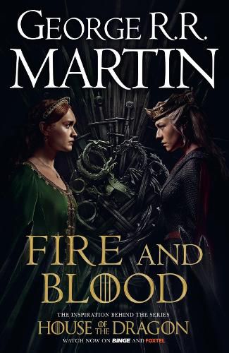 Cover image for Fire and Blood: The Inspiration for Hbo's House of the Dragon